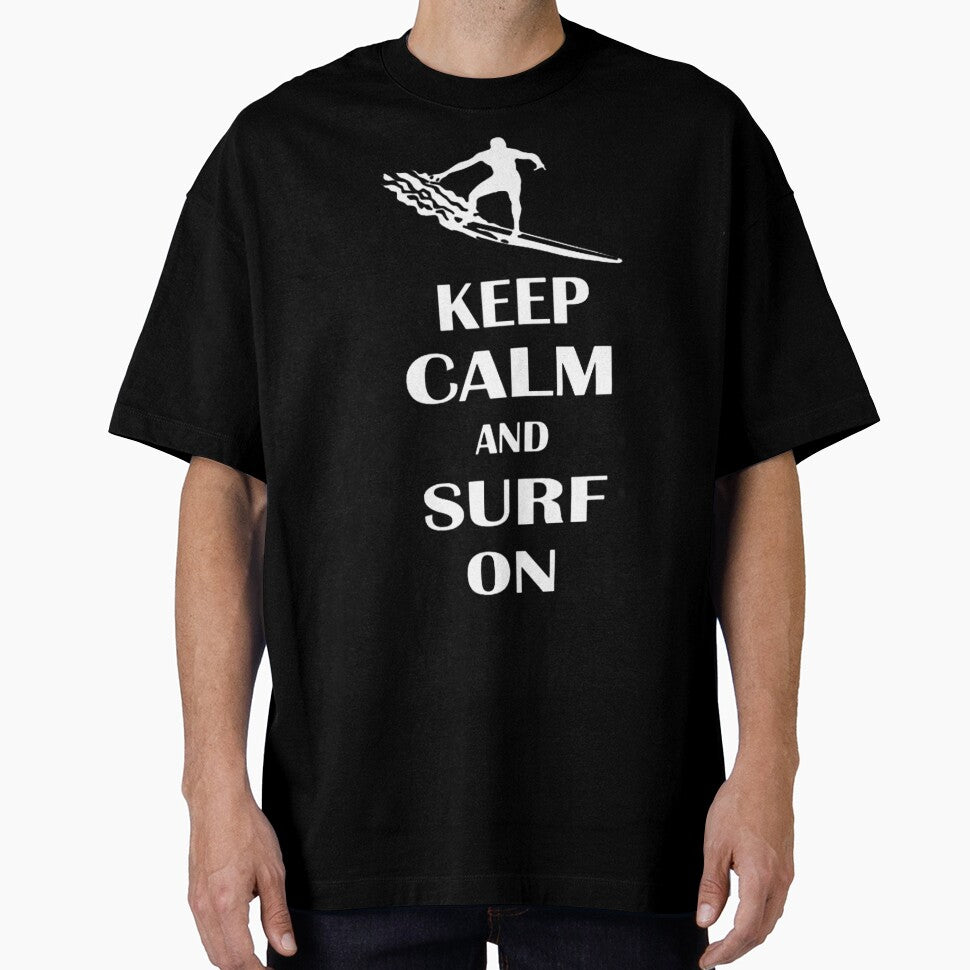 Keep Calm And Surf On by GeniusDesignArt