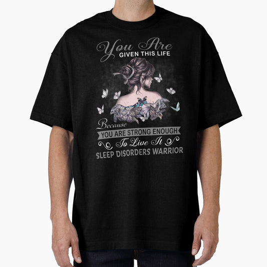 You Are Strong Enough To Live It Sleep Disorders Warrior by Kohend