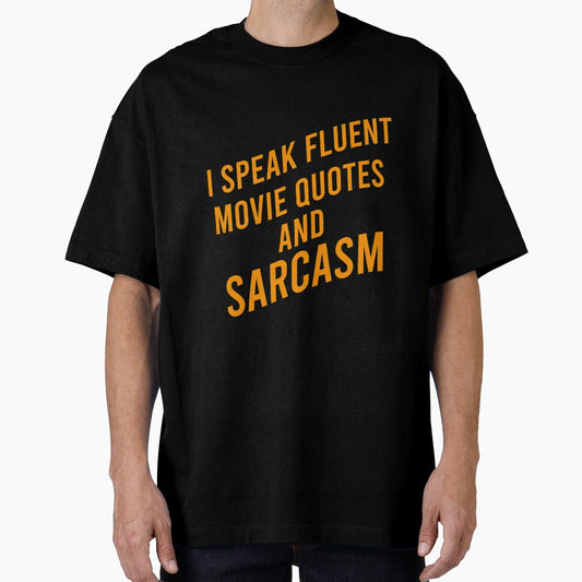 I speak fluent movie quotes and sarcasm by Matheus2001