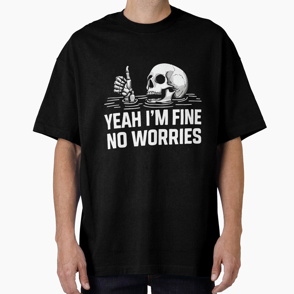 Yeah Im Fine No Worries Funny Skull Vintage Sarcastic Humor Dark Aesthetic by kiralynstration