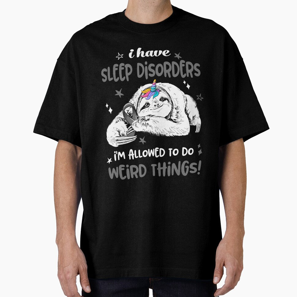 I have Sleep Disorders i'm allowed to do Weird Things by ElizabethS809