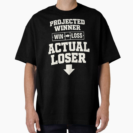 Projected Winner Actual Loser Fantasy Football Shirt Funny Draft Fail League Loser Humor Tee by Grayson809