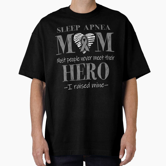 Proud Sleep Apnea Mom HERO I Raised Mine by Mnrshirley