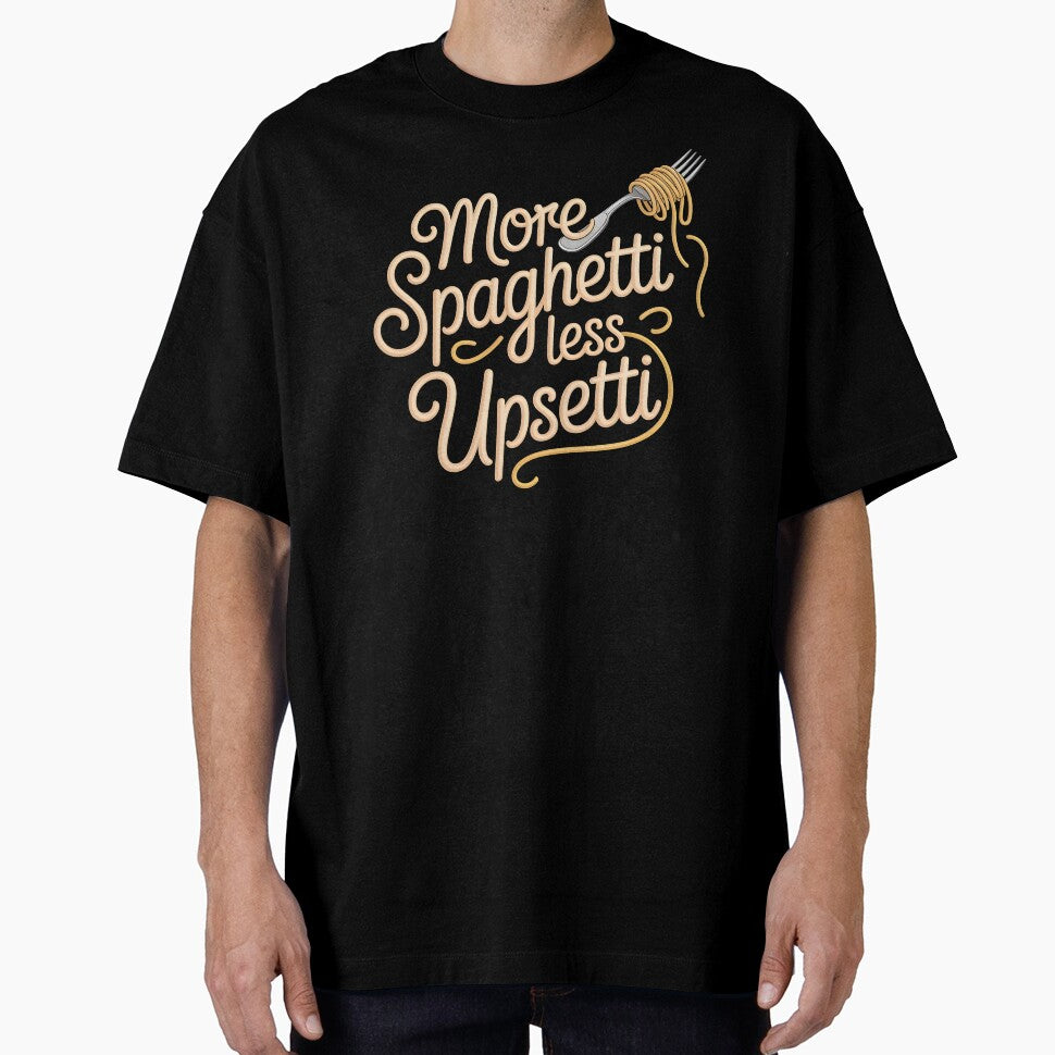 More Spaghetti Less Upsetti – Fun Pasta Quote for Food Lovers by Redgiant87x