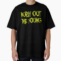 Burn Out, The Young by RAWWR