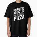 Hopelessly Addicted to Pizza by Frank Ring