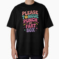 Please Tongue Punch My Fart Box Funny Inappropriate by RuthGAArt