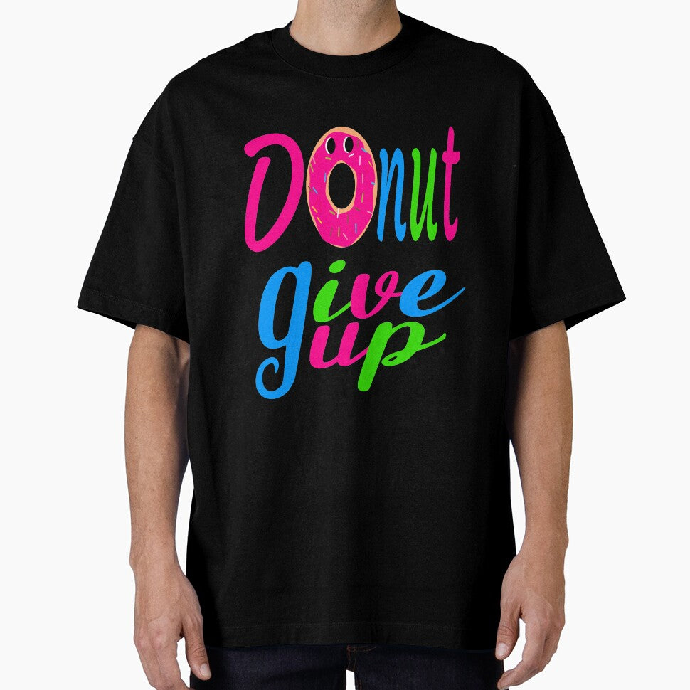 donut give up:funny donut gift:donut lover gift ideas:donut gift by khalidelk