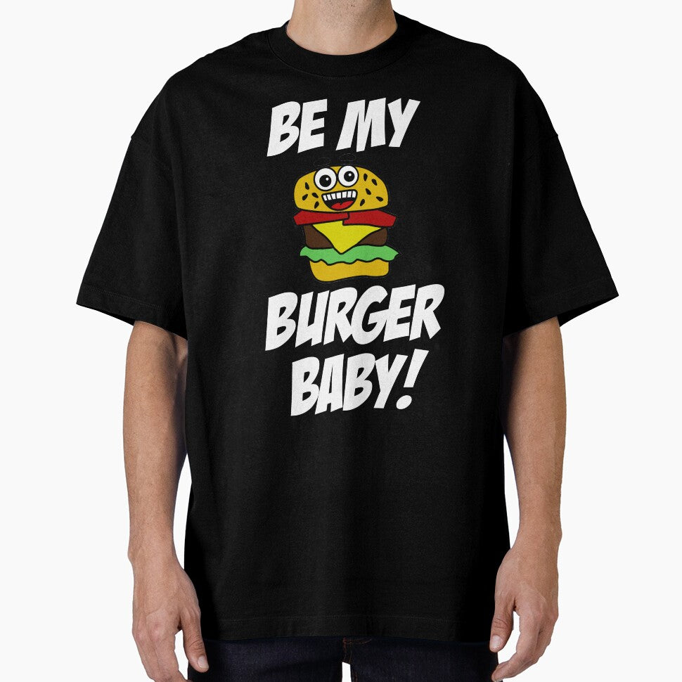Be My Burger Baby by RandjaDesign