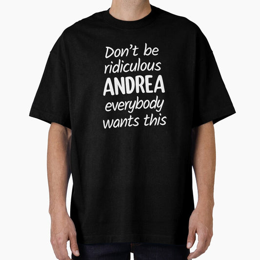 Don't Be Ridiculous Andrea, Everybody Wants This - Viral Meme (Pink BG) by FilipeFerreira