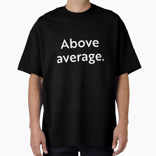 Above average by WhackoDesigns