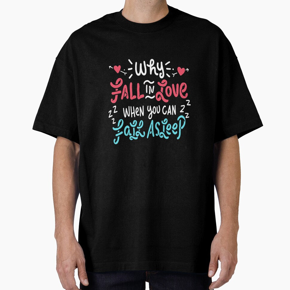 Funny Fall Asleep T-Shirt Gift For Tired People by Manisma Road