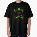 Healthy Body Healthy Life Graphic T-Shirt by KARSCORP