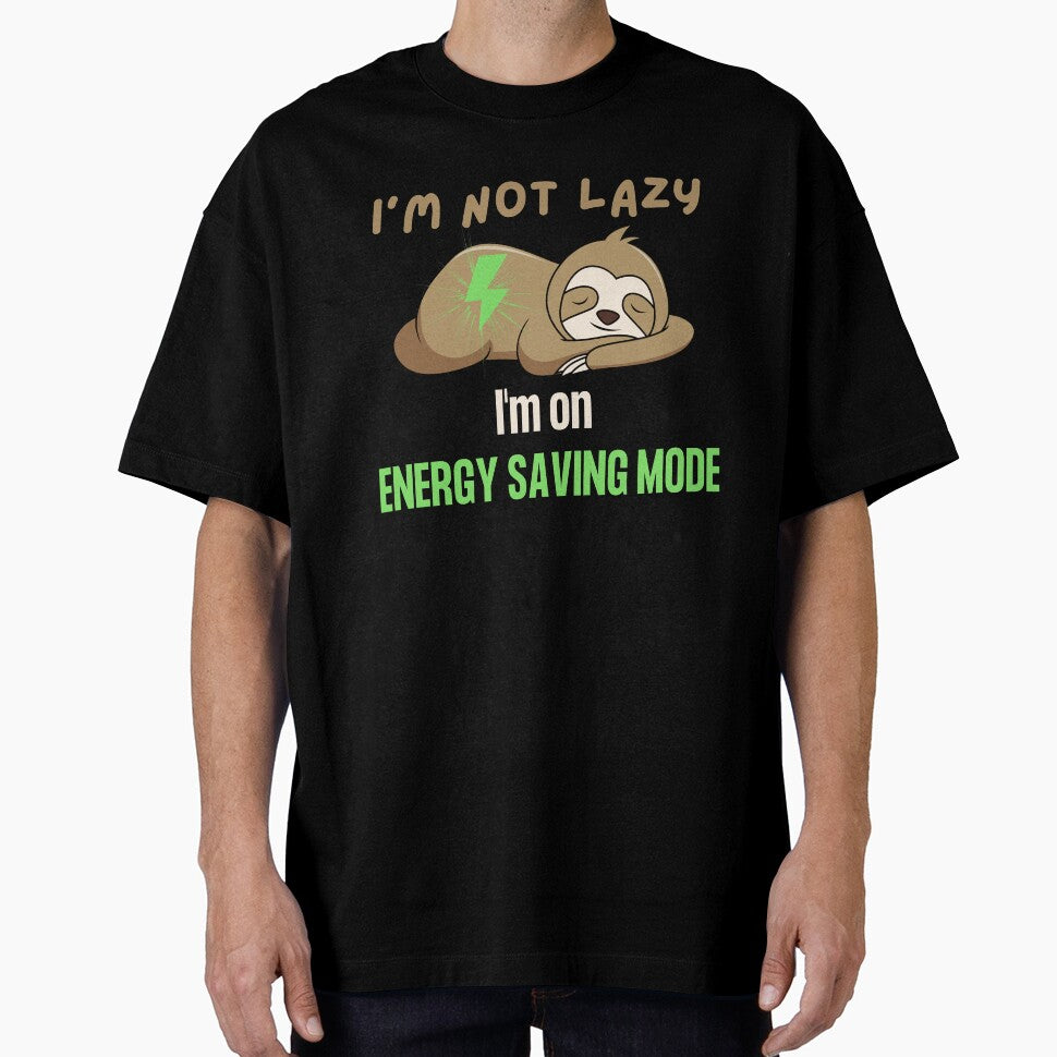 I'm not lazy, I'm on energy saving mode by Click-Like