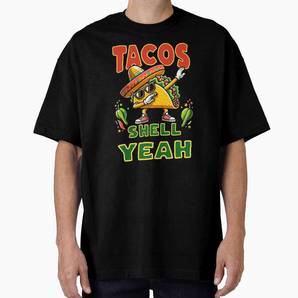 Tacos Shell Yeah Dancing Taco by MaxOutDesign