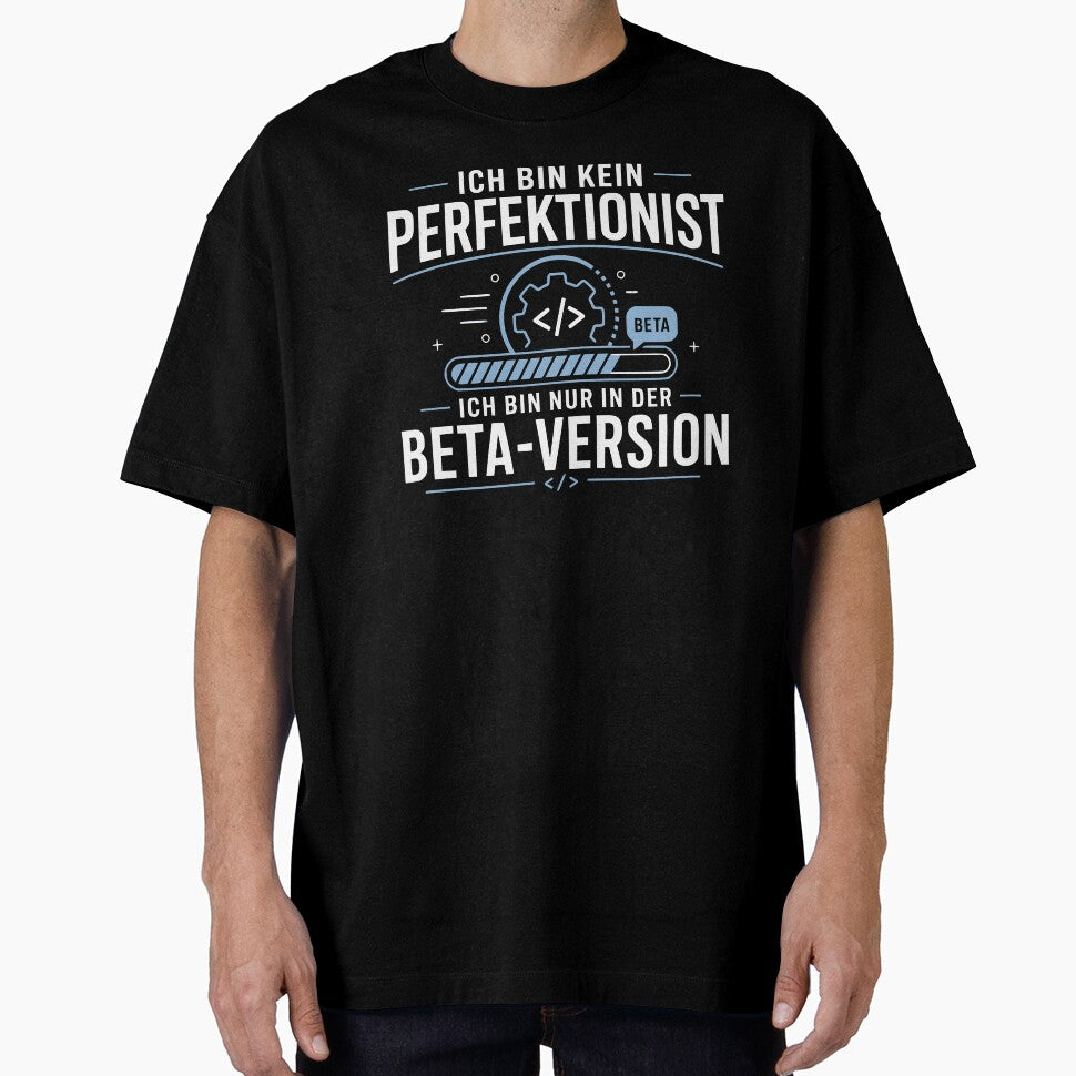 I'm not a perfectionist, I'm just the beta version – nerd saying by FreshPixelArt