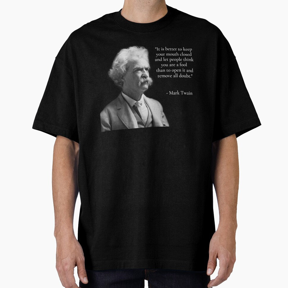 Mark Twain on keeping your mouth closed by PopGoesDaWeazel