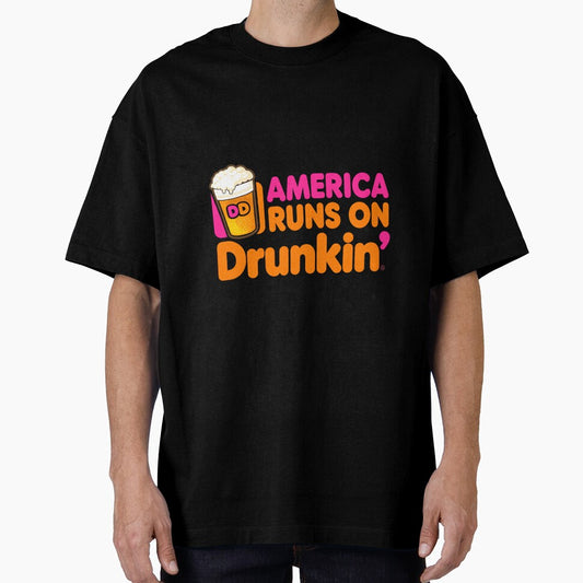 America Runs on Drunkin Funny Sarcastic Joke Graphic Novelty Premium Tri-Blend by DorisSPipkin