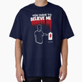 You Have to Believe Me Tee – 0% Battery Humor Shirt by Magnitarido
