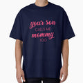 Copie de Your son calls me mommy too - Pink and Black by LittleCuteBean