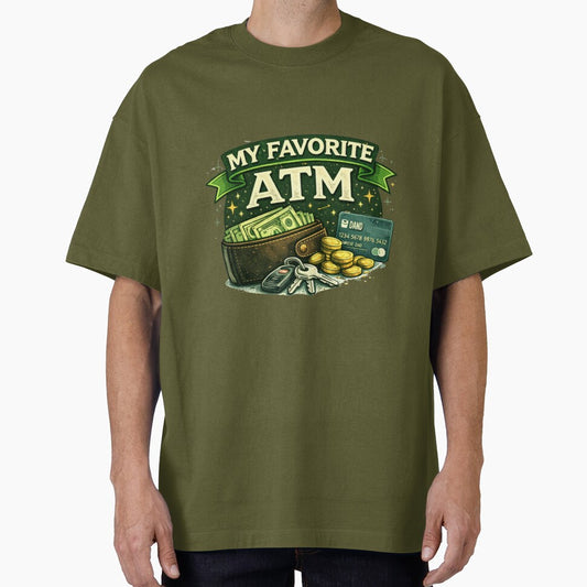 My Favorite ATM Funny Dad Design – Father’s Day Gift for Dad by Aura.Creative