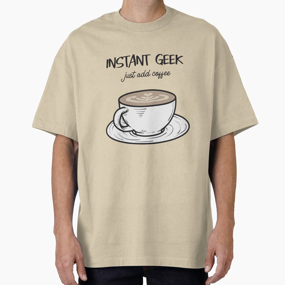 Instant Geek Just Add Coffee by seriouslag