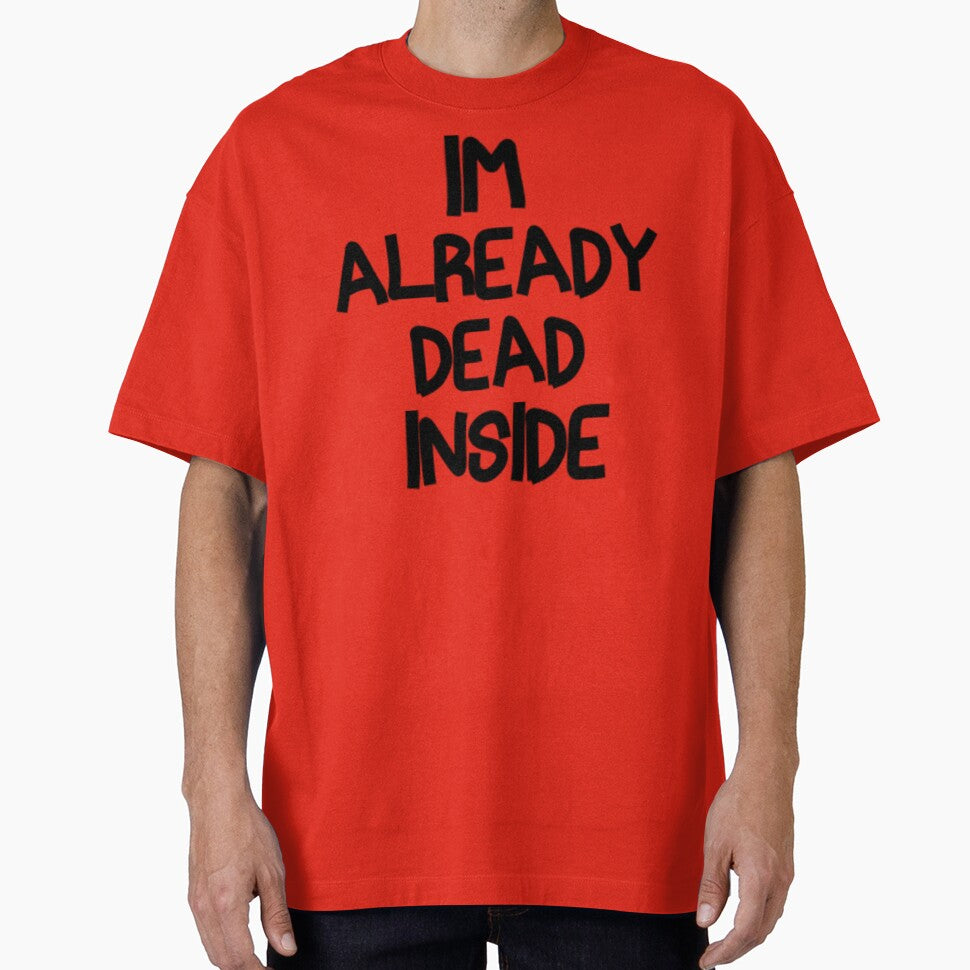 Im Already Dead Inside by Knottygirl