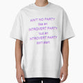 Ain't no party like and introvert party by HobbyAndHygge