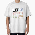00 Days Without A Dad Joke by ArtistMart