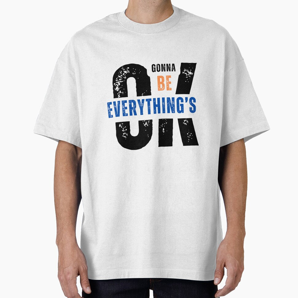Everything's Gonna Be OK - Daily Inspiration by NaD8Zz