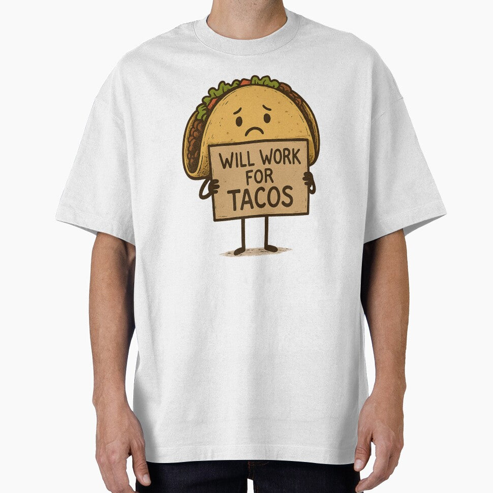 Will Work for Tacos by MobredsShop