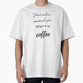 Just Give Me My Coffee by ISG Designs