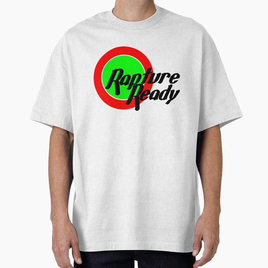 Rapture Ready novelty tee-shirt, T-shirt by Scott C. L. Hollingsworth