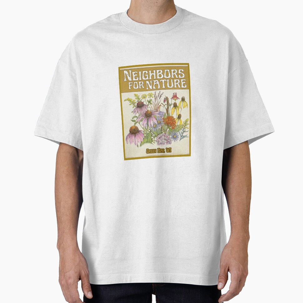 Neighbors For Nature by GBSwagShop