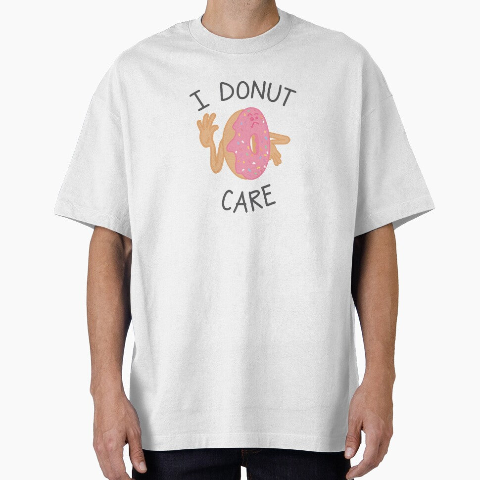 I Donut Care Quote by TheBrightInk