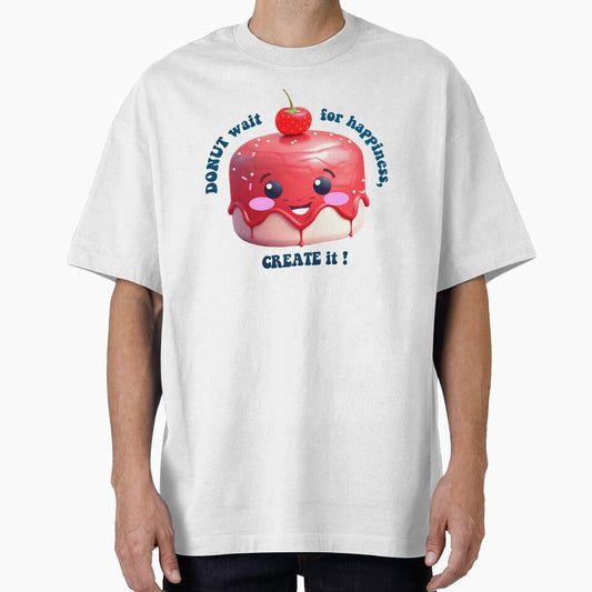 Donut Pun Kawaii| Funny sayings| Donut Puns| Donut wait for Happiness, create it by Createya