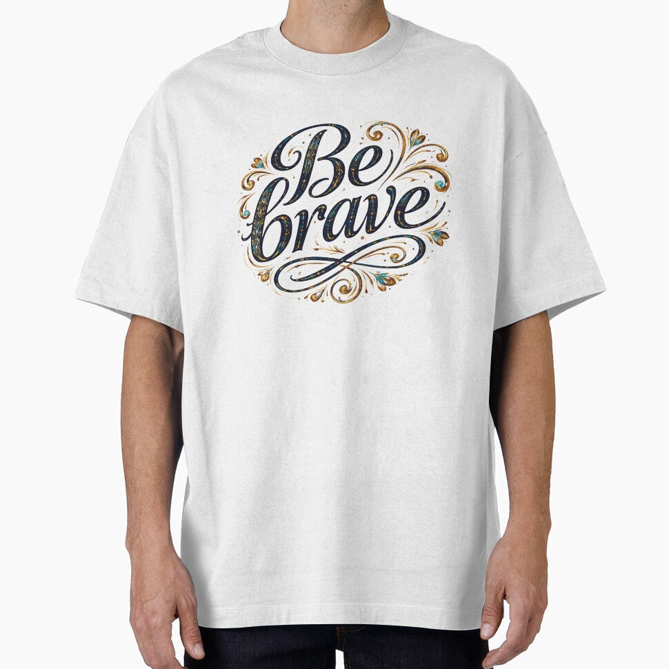 Be Brave Elegant Floral Typography Art by Hafcishop
