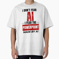 I Don’t Fear AI I Fear PowerPoint Made By AI Shirt, Funny Office Humor Tee by DirectiveOffice