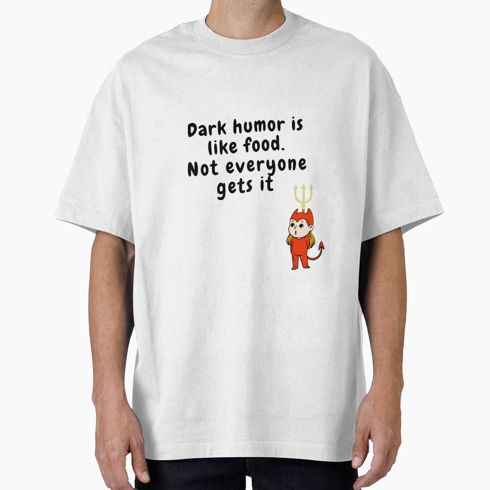 dark humor is like food not everyone gets it sarcastic quote devil boy[DH3] by HIPNOTIZAR  CRAFTS