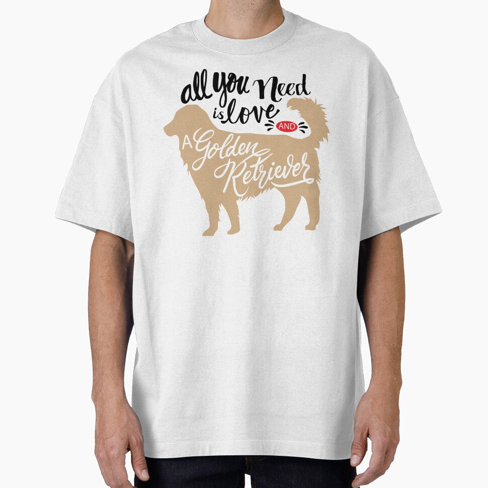 Dog quote, All you need is love and a golden retriever by 397HOUSE Your happy time