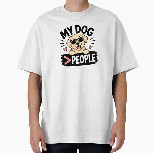 My Dog Is Better Than People Funny Dog Lover Shirt Cute Puppy Design by Beatka1