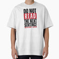 Do Not Read the Next Sentence by Dondonmart