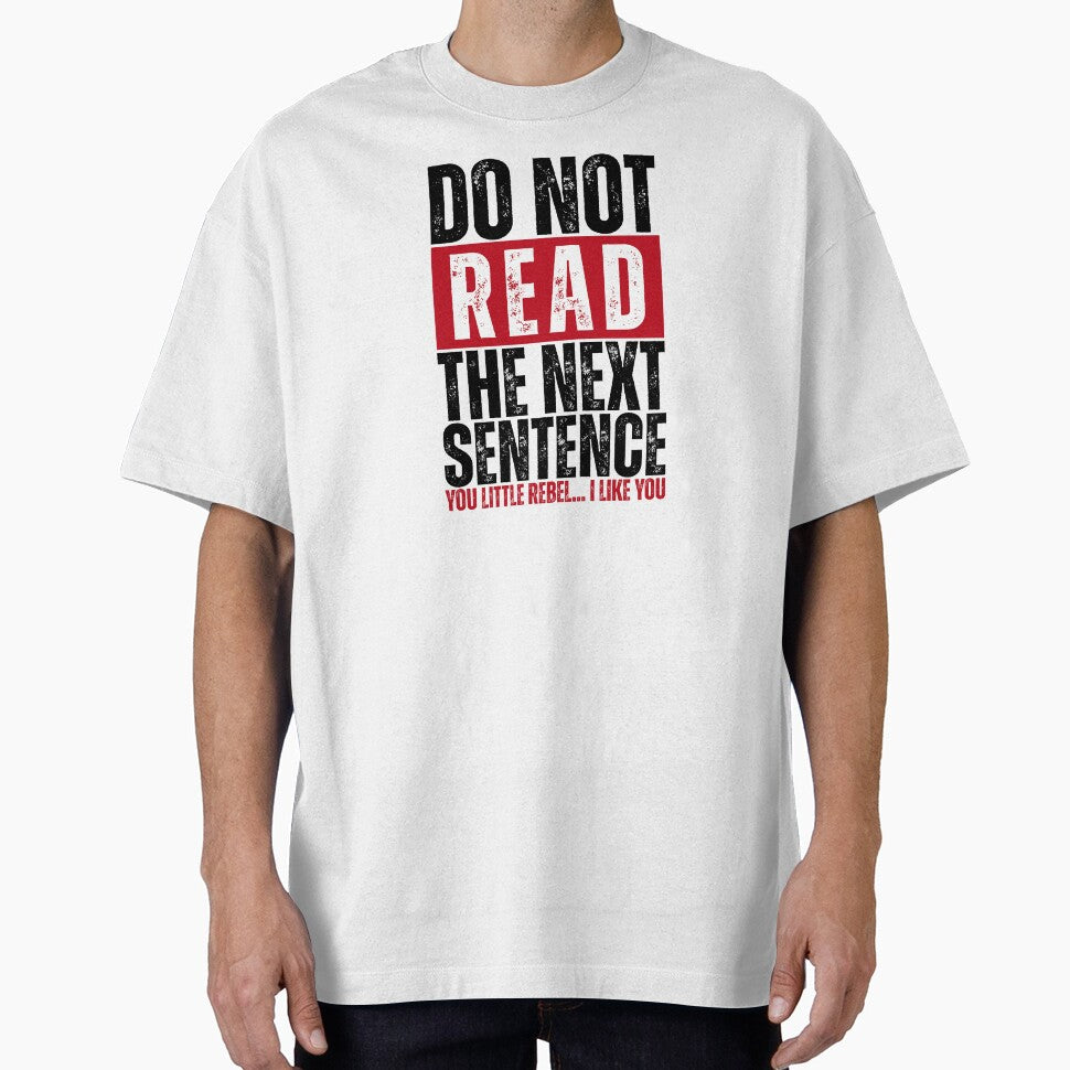 Do Not Read the Next Sentence by Dondonmart
