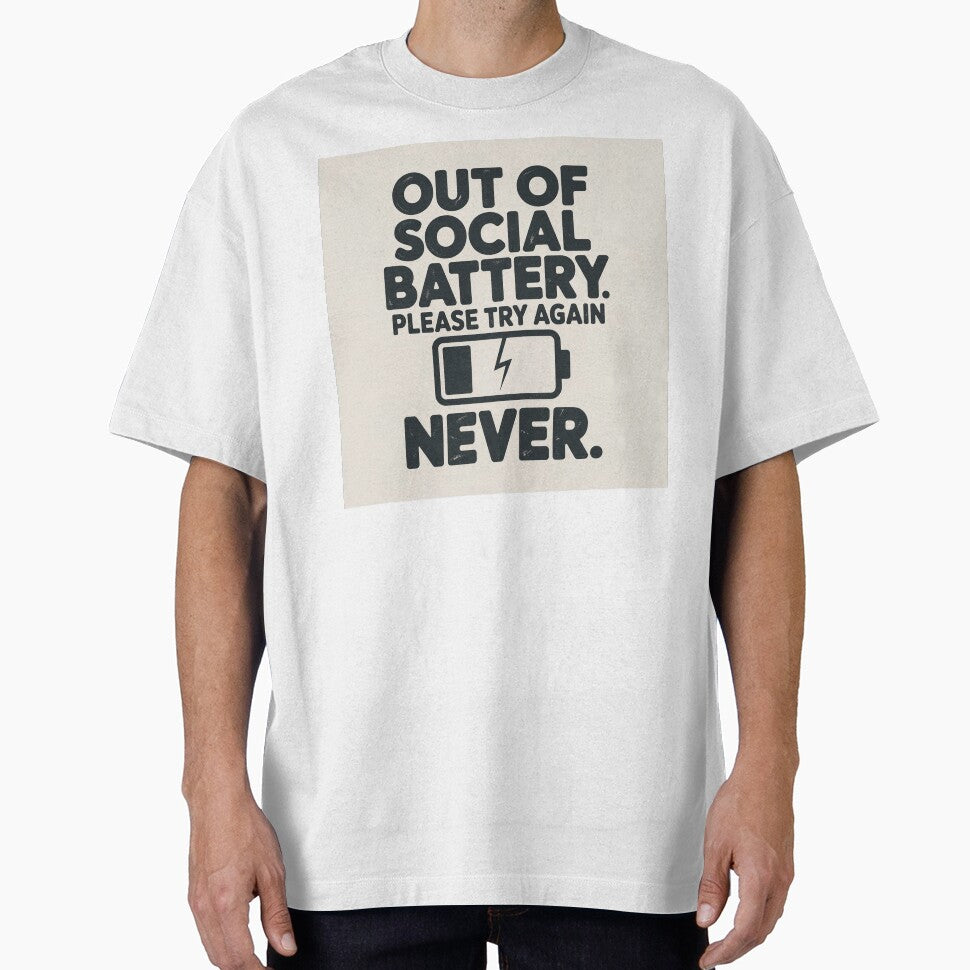 Out of Social Battery Please Try Again Never Funny Introvert Gift by LeftEarlyClub