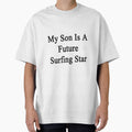 My Son Is A Future Surfing Star by supernova23