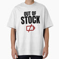 Out Of Stock Shirt by DirectiveOffice