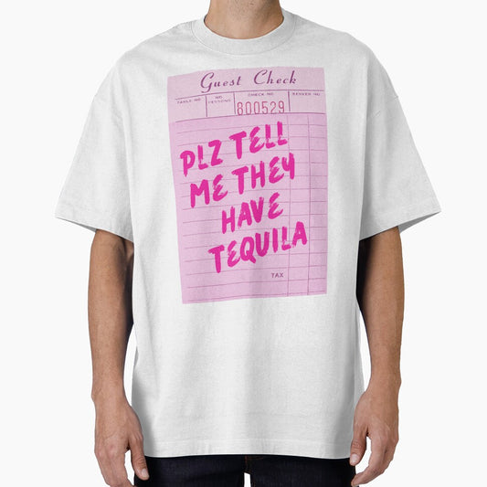 Funny Drinking Quote - Plz Tell Me They Have Tequila by Zaddie A