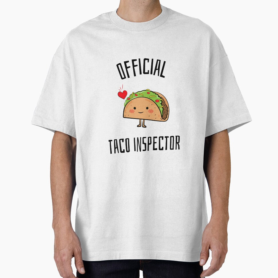 Official Taco Inspector by RiseandShineTee