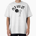 PLZ USE IT – Funny Sarcastic Brain Quote Design by ForcePrint