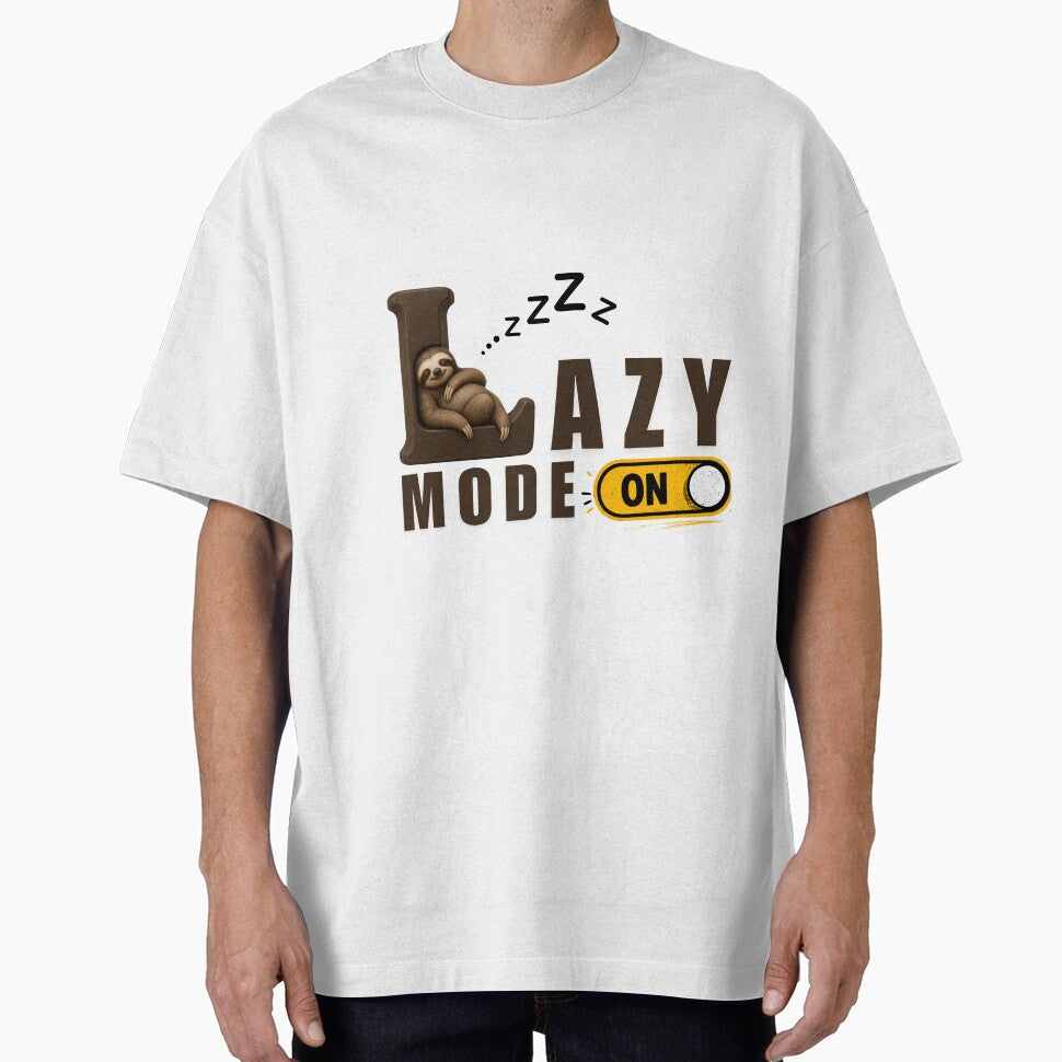 Lazy Mode ON – Funny Sarcastic T-Shirt Design | Viral Humor Graphic Tee by Sarcastic Meme Tees Studio